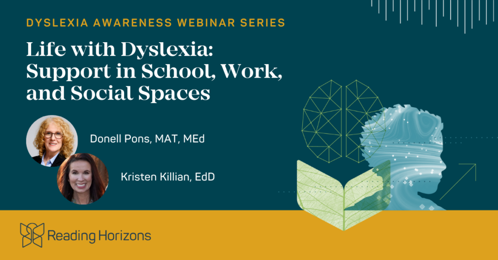 Dyslexia Awareness Month Webinar Series Part 2